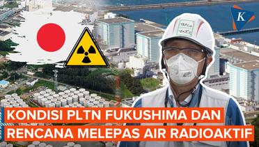 Melihat dari Dekat PLTN Fukushima yang Sempat Hancur karena Tsunami 2011
