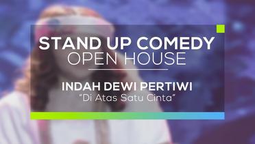 IDP - Di Atas Satu Cinta (Stand Up Comedy Open House)