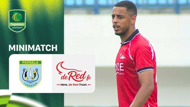 PERSELA Lamongan vs De Red FC - Mini Match | Pegadaian Championship 2026/27