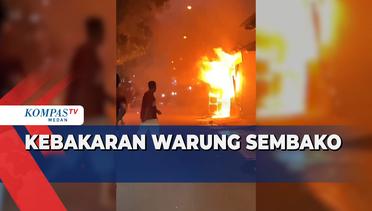 Warung Penjual Sembako di Jalan Pembangunan Medan Terbakar