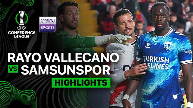 Rayo Vallecano vs Samsunspor - Highlight | UEFA Conference League 2025/26
