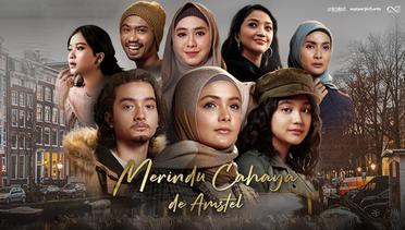 Sinopsis Merindu Cahaya de Amstel (2022), Film Indonesia 13+ Genre Drama Religi