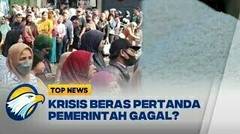 Krisis Beras Pertanda Pemerintah Gagal?