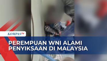 Diduga Akibat Masalah Utang Piutang Suami, Perempuan WNI Diculik dan Disiksa di Malaysia!