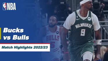 Match Highlights | Milwaukee Bucks vs Chicago Bulls | NBA Regular Season 2022/23
