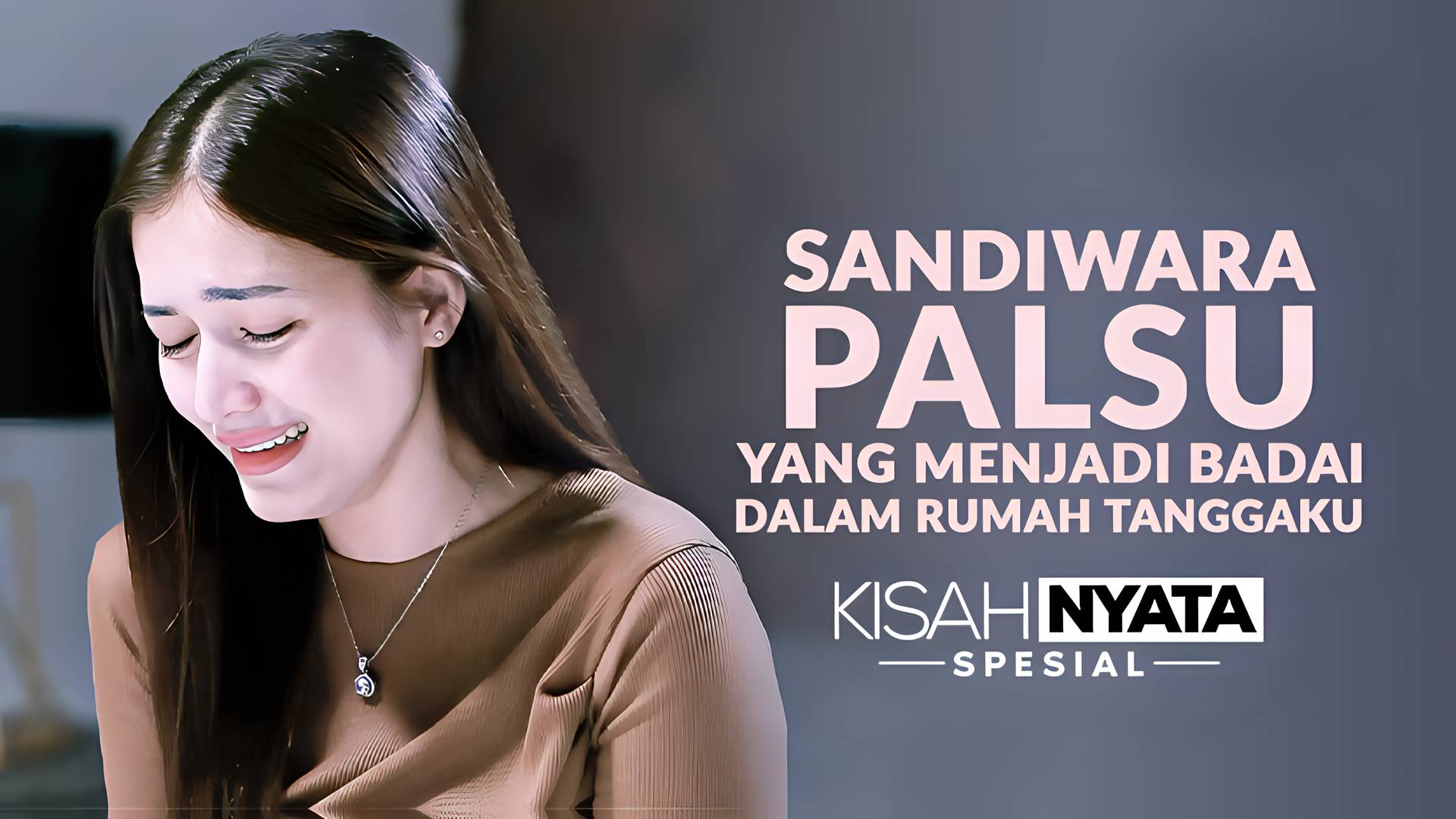 Sandiwara Palsu Yang Menjadi Badai Dalam Rumah Tanggaku