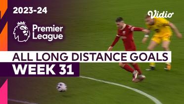Kompilasi Gol Tendangan Jarak Jauh | Matchweek 31 | Premier League 2023/24