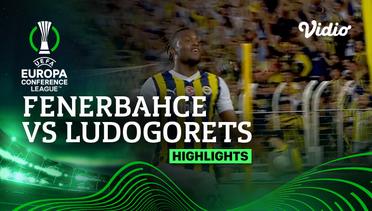 Fenerbahce vs Ludogorets - Highlights | UEFA Europa Conference League 2023/24
