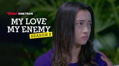 Episode 10 - My Love My Enemy Season 2