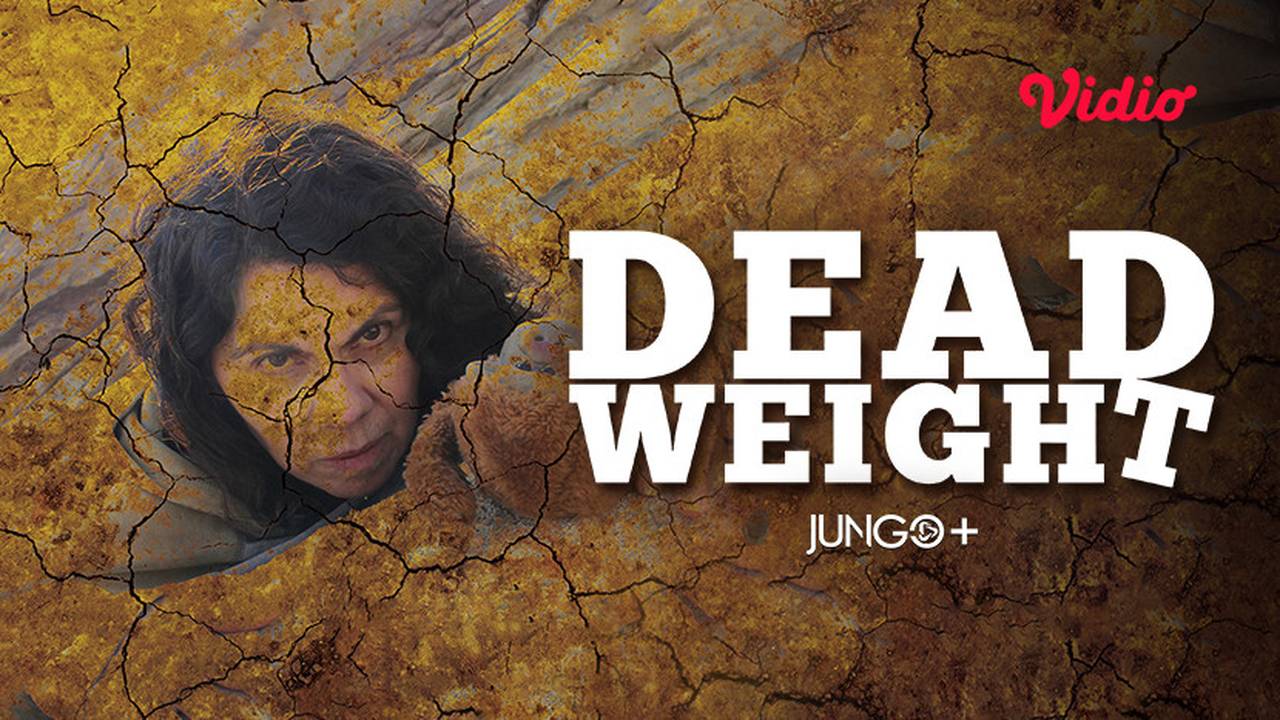 Dead Weight (2019) Full Movie Vidio