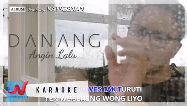 Danang - Angin Lalu (Karaoke)