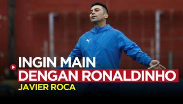 Ronaldinho Akan ke Indonesia, Pelatih Persik Javier Roca Langsung Latihan Free Kick dan Berharap Ikutan Main