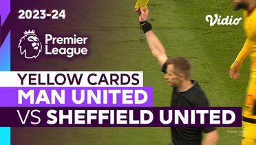 Kartu Kuning | Man United vs Sheffield United | Premier League 2023/24