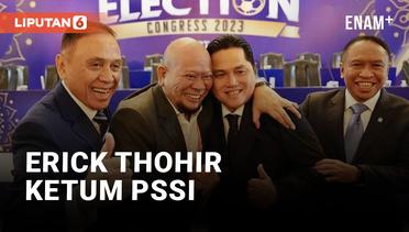 Resmi Jadi Ketua Umum PSSI, Erick Thohir: Kita Bangun Sepak Bola Bersama