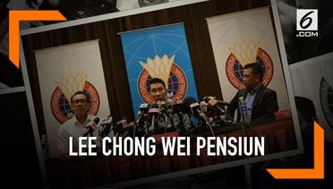 Pebulutangkis Malaysia Lee Chong Wei Resmi Pensiun