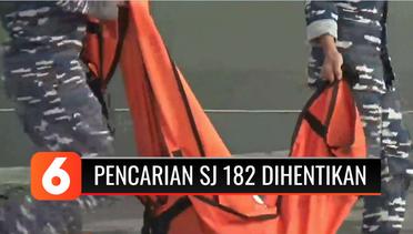 Pencarian Pesawat Sriwijaya Air Resmi Dihentikan, Penyebab Kecelakaan Masih Dicari | Liputan 6