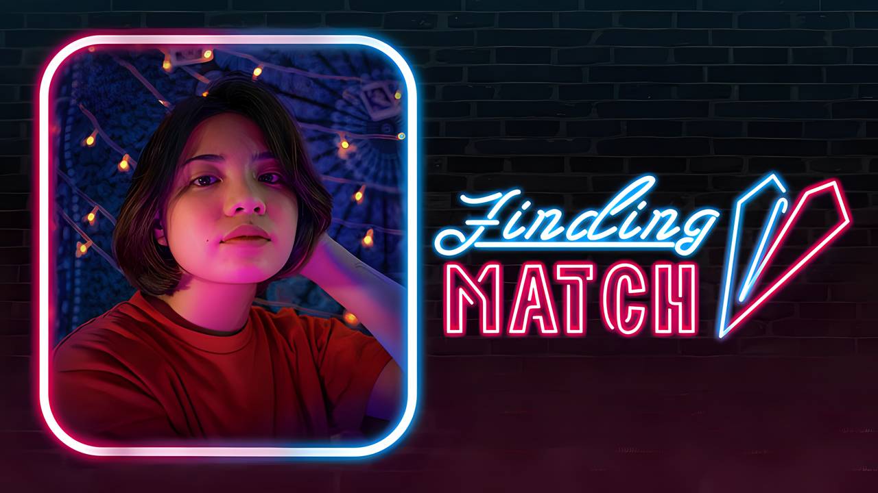 Streaming FINDING MATCH