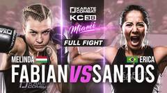 FULL FIGHT: Melinda Fabian vs Erica Santos | Karate Combat 38