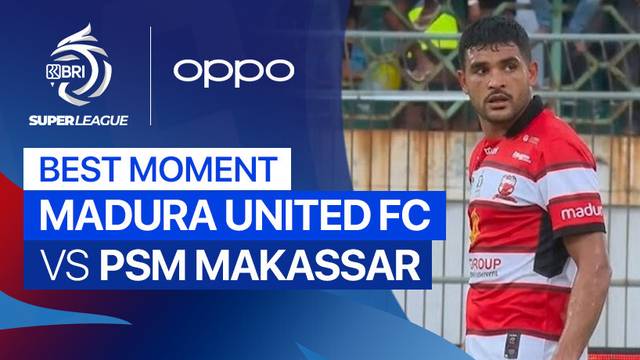Best Moment Madura United FC vs PSM Makassar | BRI Super League 2025/26