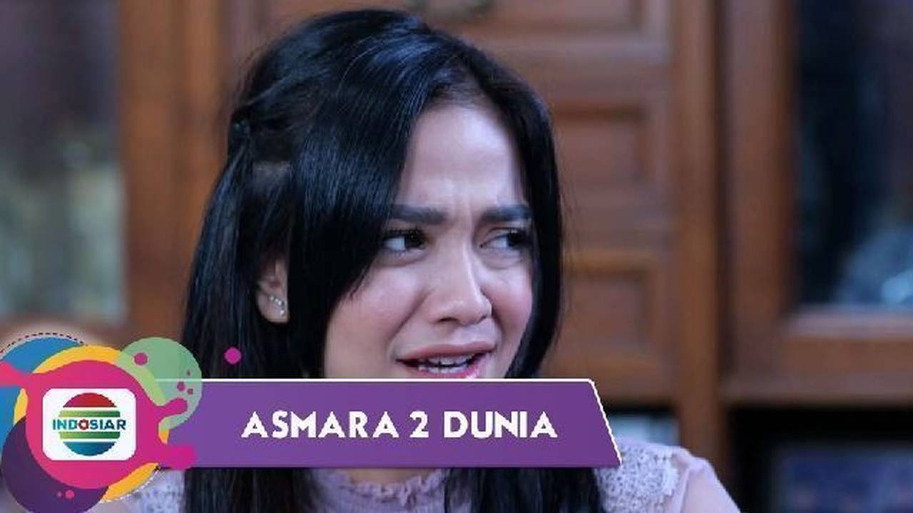 Asmara 2 Dunia - Episode 86 - Asmara 2 Dunia (2022)