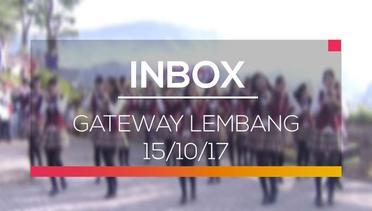Inbox - Gateway Lembang (15/10/17)