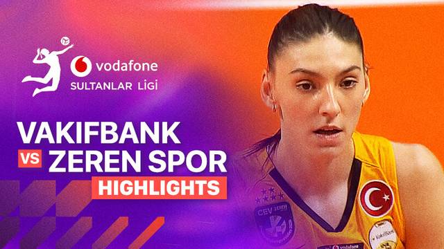 Vakifbank vs Zeren Spor - Highlight | Turkish Women's Volleyball League 2025/26