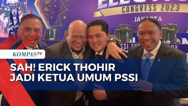 Gantikan Iwan Bule, Erick Thohir Terpilih Jadi Ketua Umum PSSI