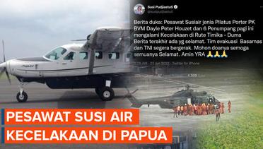 Pesawat Susi Air Rute Timika-Duma Alami Kecelakaan di Papua