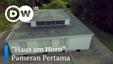 DW BirdsEye - "Haus am Horn": Pameran Pertama