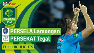 PERSELA Lamongan VS PERSEKAT Tegal - Full Highlights | Pegadaian Liga 2 2023/24
