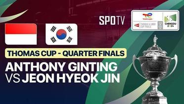 Men's Singles: Anthony Sinisuka Ginting (INA) vs Jeon Hyeok Jin (KOR) | Thomas Cup Quarter Finals - TotalEnergies BWF Thomas & Uber Cup - 03 Mei 2024