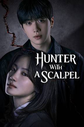 Hunter with a Scalpel