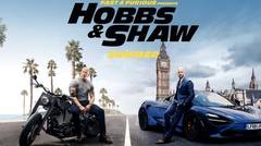 FAST & FURIOUS PRESENT : HOBBS & SHAW - Official Trailer | 26 Juli 2019 di Bioskop