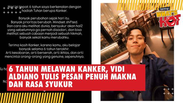 6 Tahun Melawan Kanker, Vidi Aldiano Tulis Pesan Penuh Makna dan Rasa Syukur