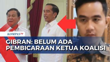 Soal Usulan Jokowi Jadi Ketua Koalisi Parpol, Gibran Rakabuming Raka: Belum Ada Pembicaraan