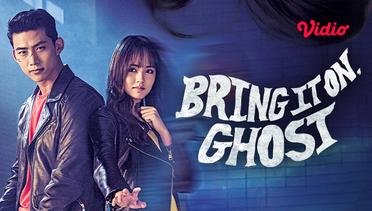 Bring It On, Ghost - Teaser 02