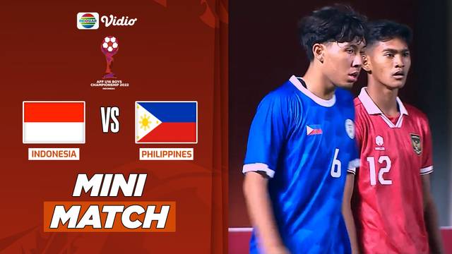 Mini Match - Indonesia VS Philippines | Piala AFF U-16 2022