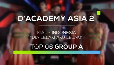 Ical, Indonesia - Dia Lelaki Aku Lelaki (D'Academy Asia 2)