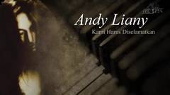 Andy Liany - Kami Harus Di Selamatkan