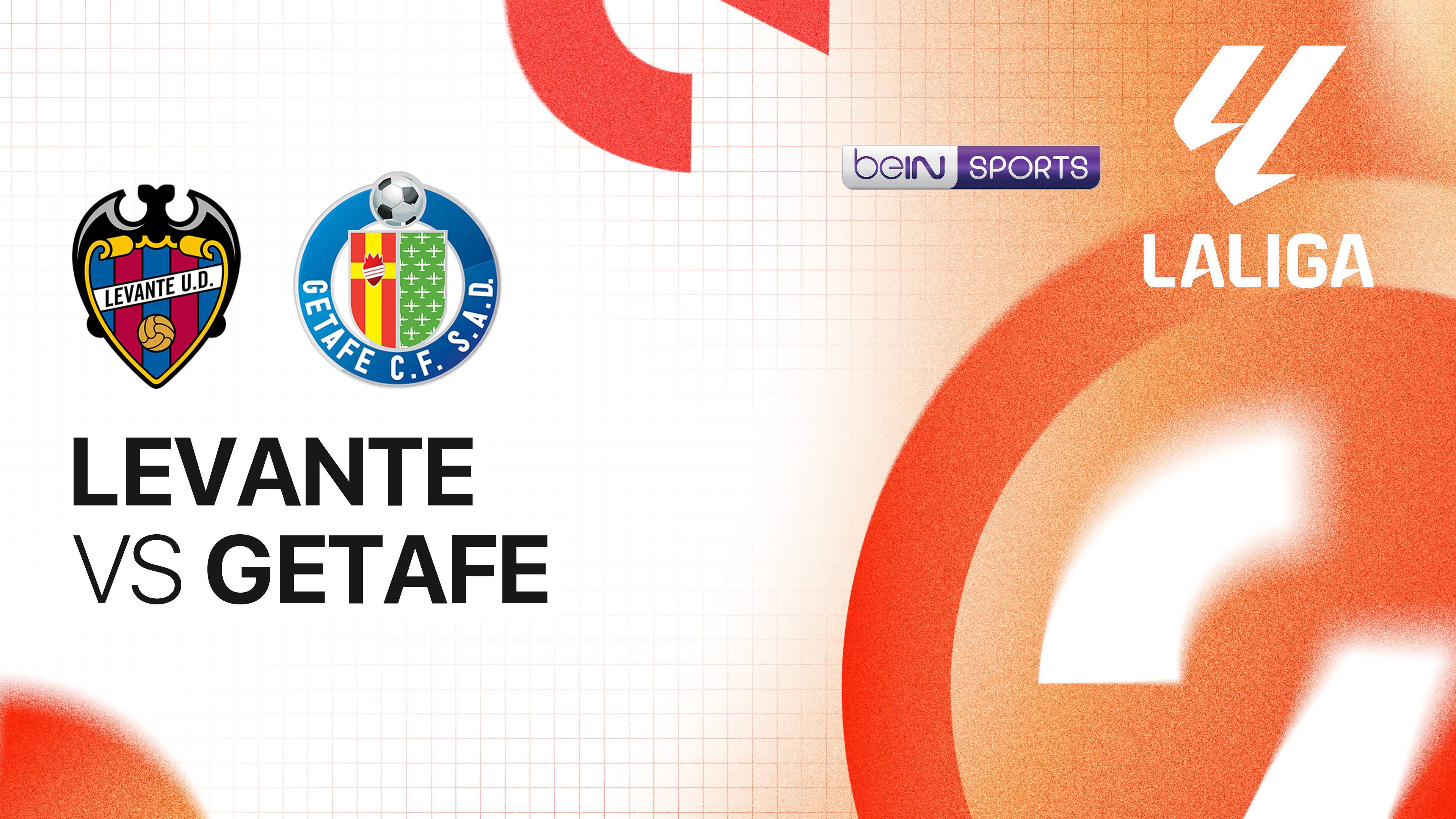 Levante vs Getafe