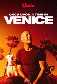Once Upon a Time in Venice