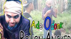 Ade OdonK-Pohon Angker (Lawak Medan)