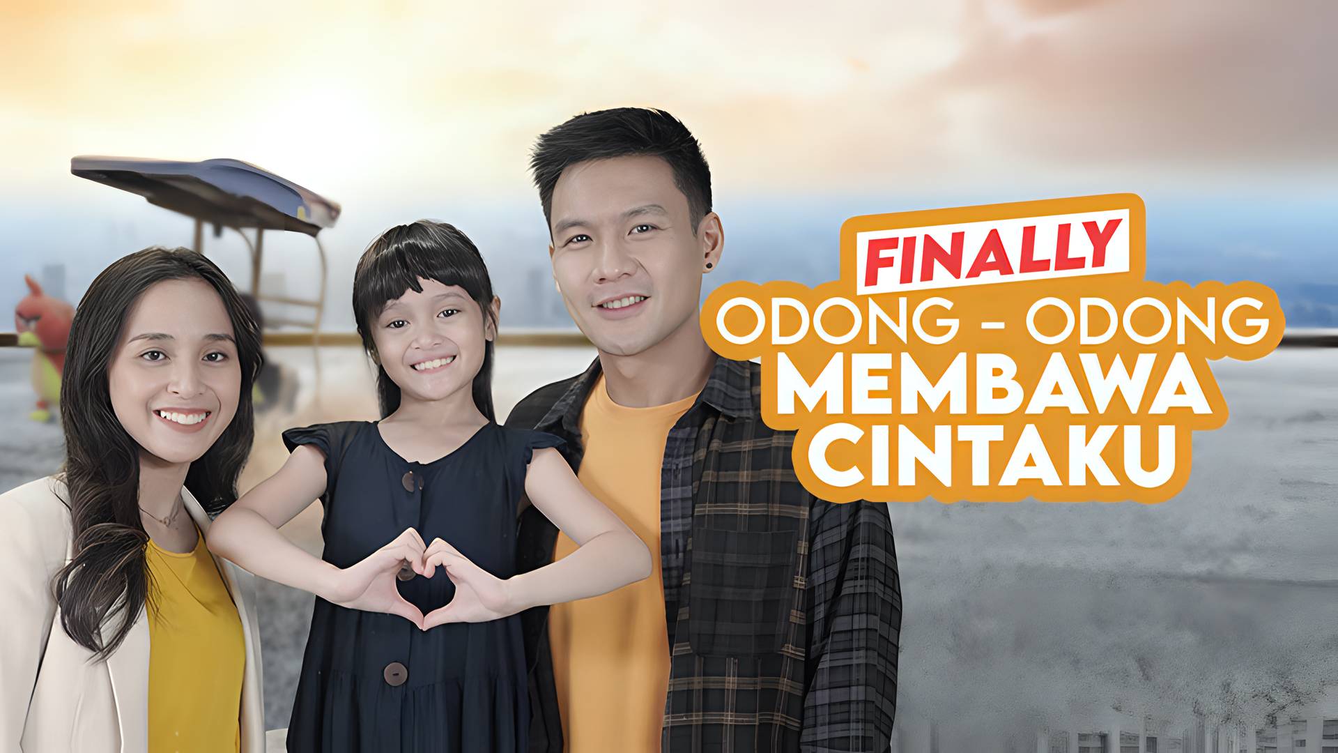 Finally Odong Odong Membawa Cintaku