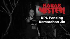 Villa Angker Jaksel Part2 : KPL Pancing Kemarahan Jin