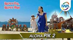 ESCAPE TO HAWAII : OUTDOOR PLAYGROUND @ ALOHA PASIR PUTIH PIK 2