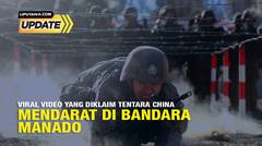 Liputan6 Update: Tidak Benar Video Rombongan Tentara China Mendarat di Bandara Sam Ratulangi Manado