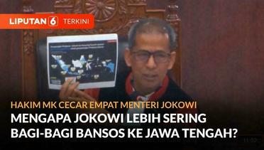Hakim MK Tunjukkan Peta Bagi-Bagi Bansos Jokowi, Mengapa Lebih Sering Ke Jawa Tengah? | Liputan 6