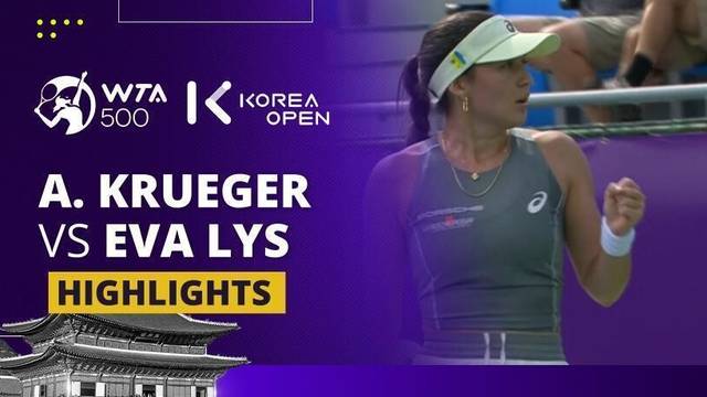 Ashlyn Krueger vs Eva Lys - Highlight | WTA 500: Korea Open 2025