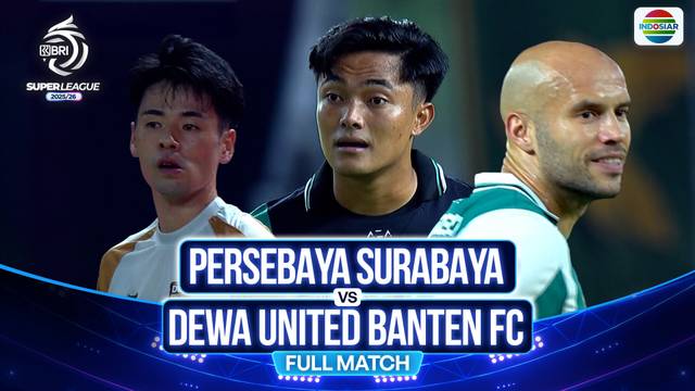 Persebaya Surabaya VS Dewa United Banten FC - Full Match  BRI Super League 202526