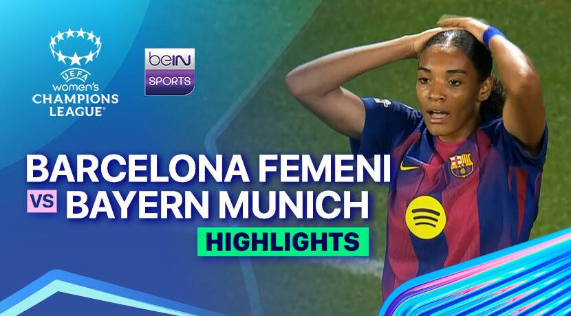 Barcelona Femeni vs Bayern Munich - UEFA Women's Champions League